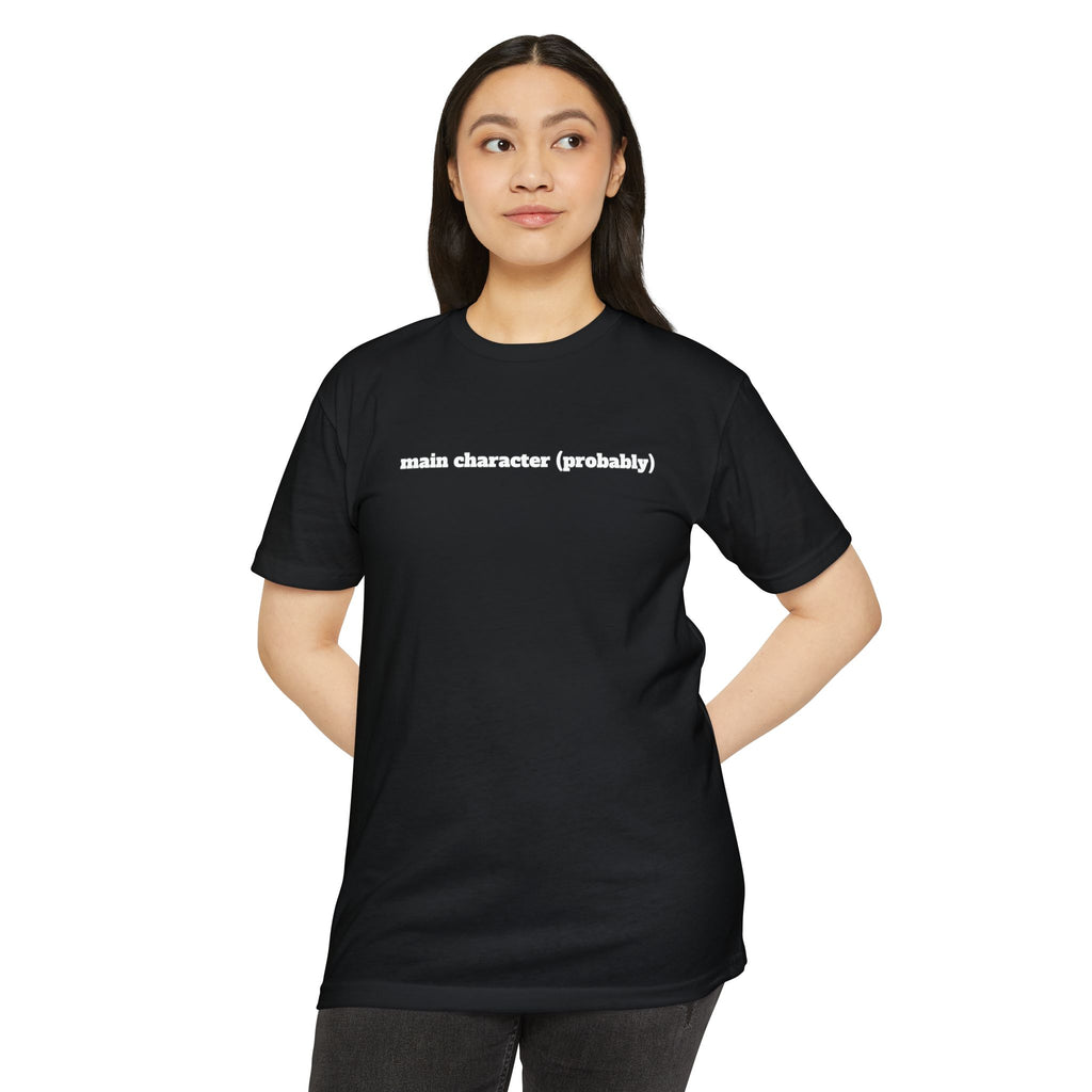 Main Character (Probably) T-Shirt